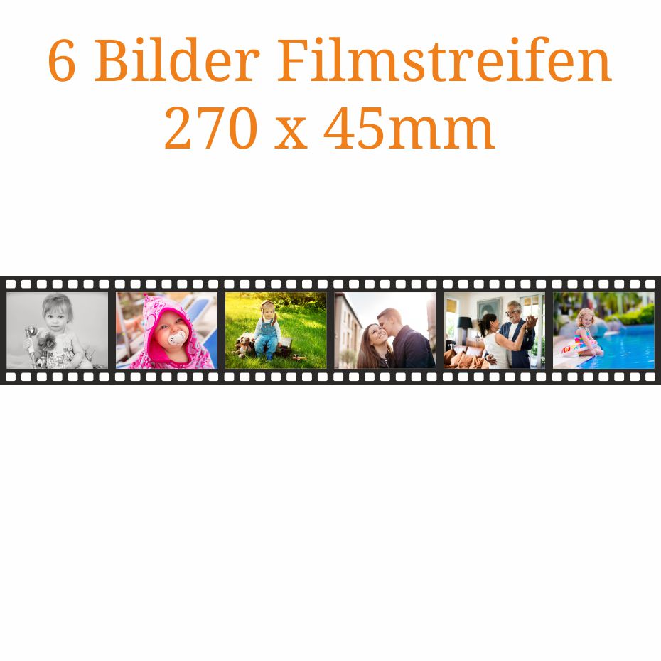 6 Bilder Filmstreifen 270 x 45mm