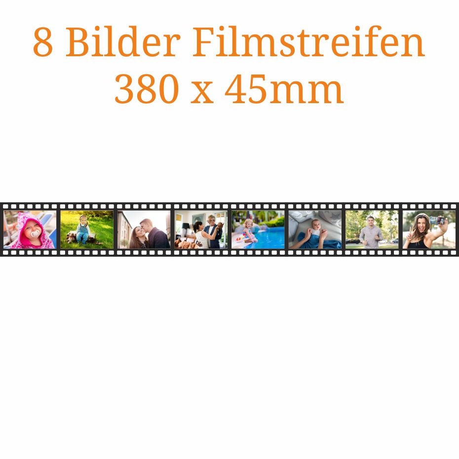 8 Bilder Filmstreifen 380 x 45mm